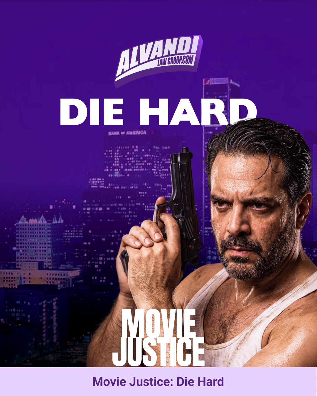 Movie Justice: Die Hard