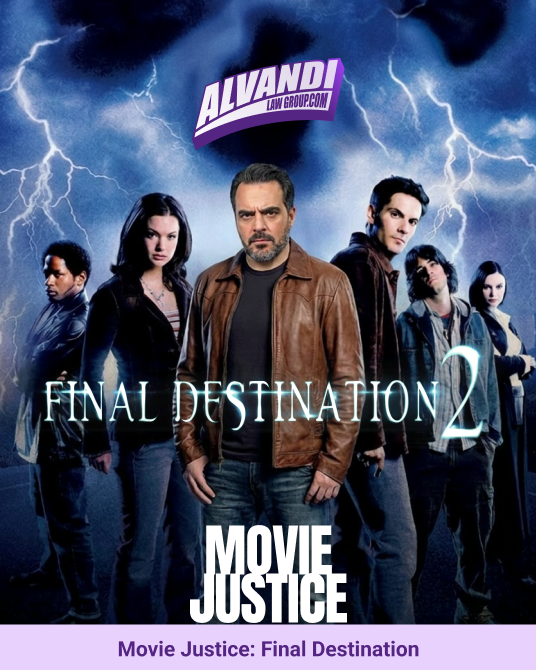 Movie Justice: Final Destination